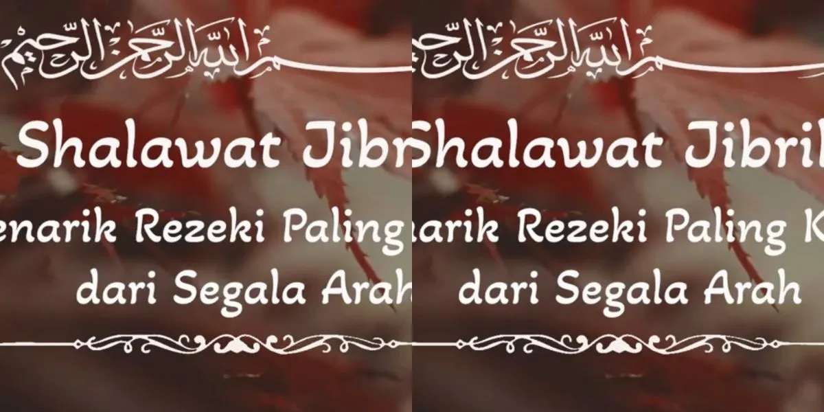 Sholawat Jibril: Pengundang Rezeki Terkuat dari Segala Arah, Cara Mengamalkannya Lengkap